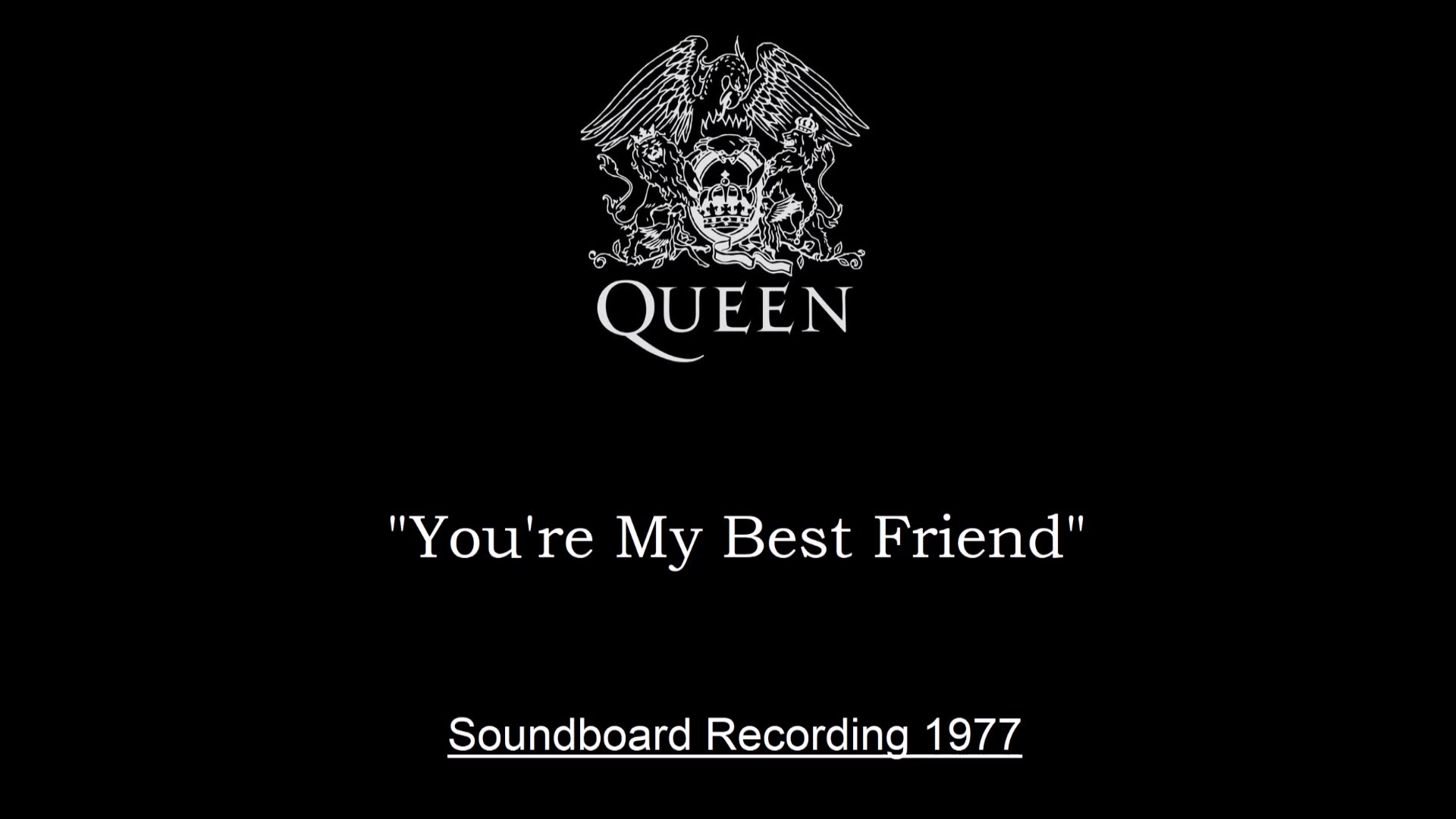 Queen - Youre My Best Friend (Live in Houston, Texas 1977) Soundboard