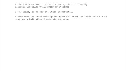 J. M. Gantt — Sworn In for the State — 184th Witness to Testify