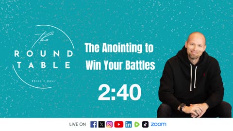 The RoundTable - The Anointing to Win Your Battles