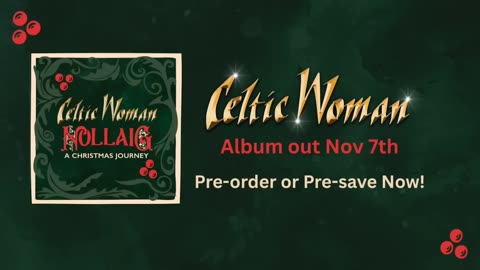 NOLLAIG - A Christmas Journey, coming November 7! Celtic Woman
