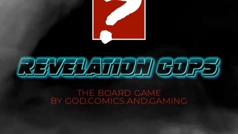 Revelation Cops: The Board Game - Teaser Trailer