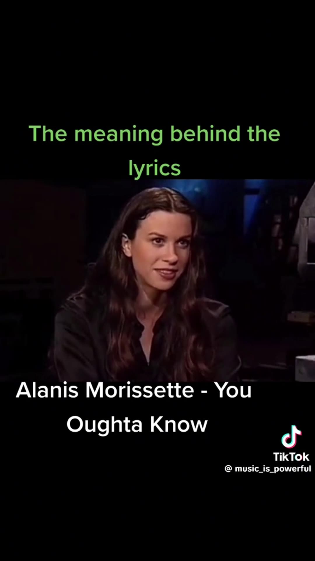 The meaning behind the lyrics of "You Oughta Know"