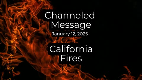 Aggressive Message - California Fires