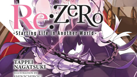 ReZero - Starting Life in Another World - Volume 02 Webnovel | Light Novel