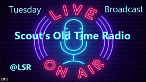 Scout's Old Time Radio 344