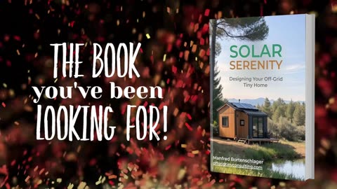 Build Your OFF-GRID Tiny Home & Achieve Solar Freedom!
