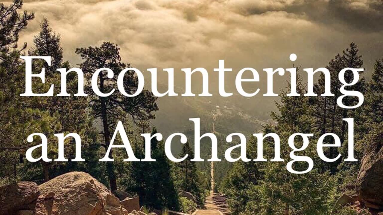 + What I Learned From The Archangel Michael