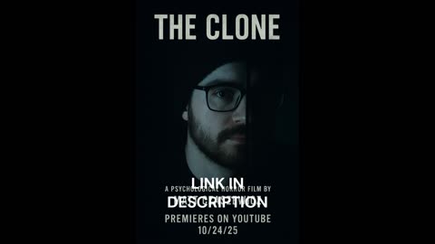 THE CLONE A psychological horror short film