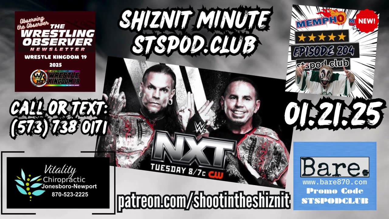 SHIZNIT MINUTE 01.21.25 -BT TALKS NXT!!