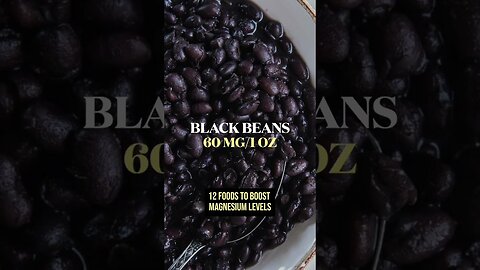 12 foods to boost magnesium levels#7409