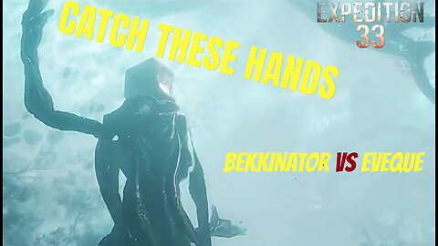 Expedition 33: B-B-B-B-BOSS BATTLE