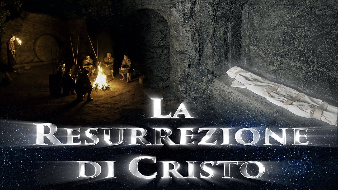 Il film “La Resurrezione di Cristo” Stagione 1. Episodio 2