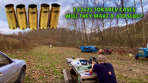 7.62x25 Tokarev Cases As .410 Slugs
