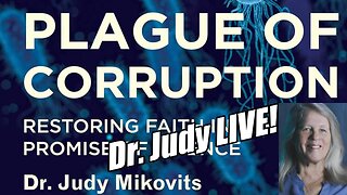Plague of Corruption. Dr. Judy Mikovitz LIVE. B2T Show, Nov 10, 2025