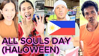 ALL SOULS / SAINTS DAY FILIPINO STYLE! NO BUILD HARDWARE! OFF GRID ISLAND FAMILY PHILIPPINES LIVING