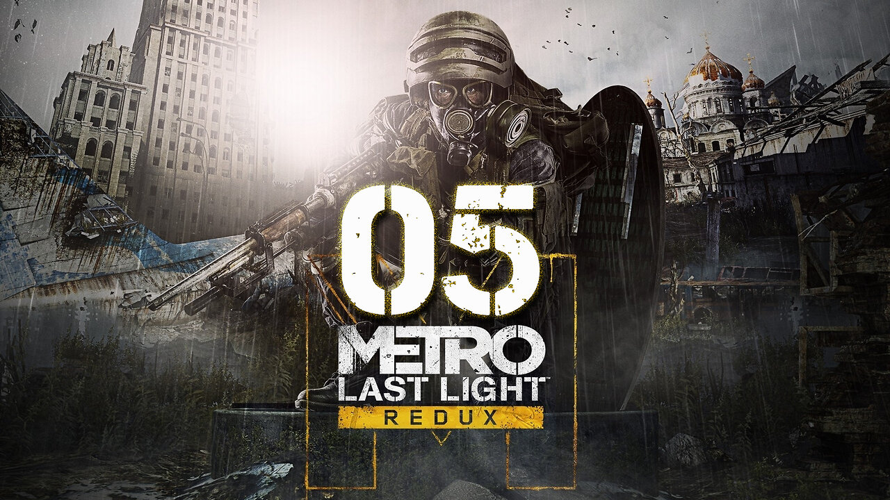 Metro Last Light Redux 005 Separation