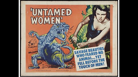 Movie From the Past - Untamed Women - 1952 - Doris Merrick, Midge Ware