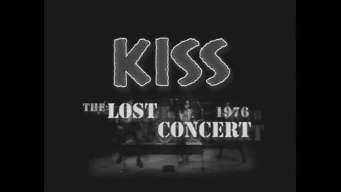 Kiss - The Lost Concert 1976