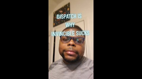 dispach is why invincible sucks