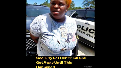 TPAS #88 Security Let Her Think She Got Away Until This Happened