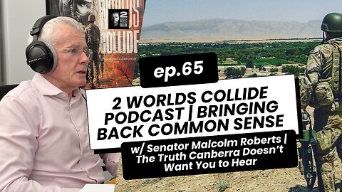 “The Truth Canberra Doesn’t Want You to Hear — Senator Malcolm Roberts Unfiltered”