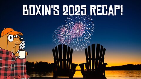 Boxins 2025 recap! and Maybe some Super Fantasy Kingdom!