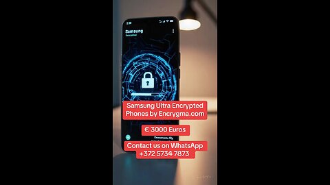 Military Encrypted Samsung phones by Encrygma.com. € 3000 Euro. Full info in the description