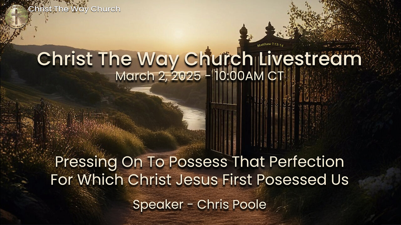 Pressing On To Possess That Perfection For Which Christ Jesus First Possessed Us
