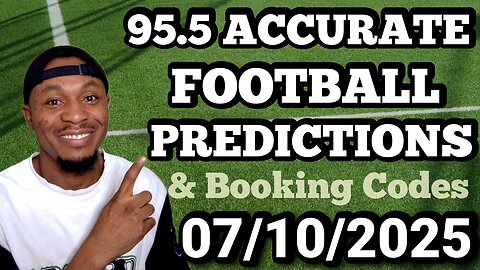 FOOTBALL PREDICTIONS TODAY 07/10/2025 - SOCCER PREDICTIONS TODAY - BETTING TIPS #footballpredictions