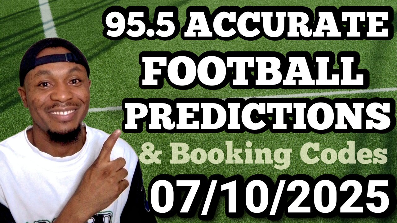 FOOTBALL PREDICTIONS TODAY 07/10/2025 - SOCCER PREDICTIONS TODAY - BETTING TIPS #footballpredictions