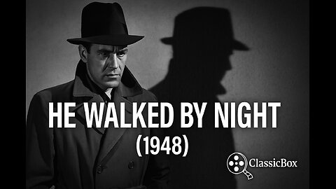 He Walked by Night (1948) 🚨 Full Movie [VO – Classic Film Noir]. ClassicBox Films