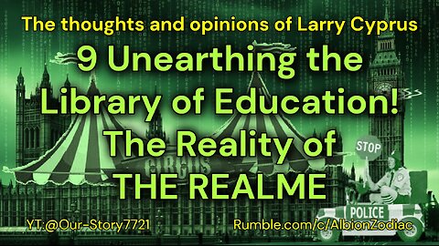 9 Unearthing the Library of Education! Opinion by Larry Cyprus of the Albion Zodiac