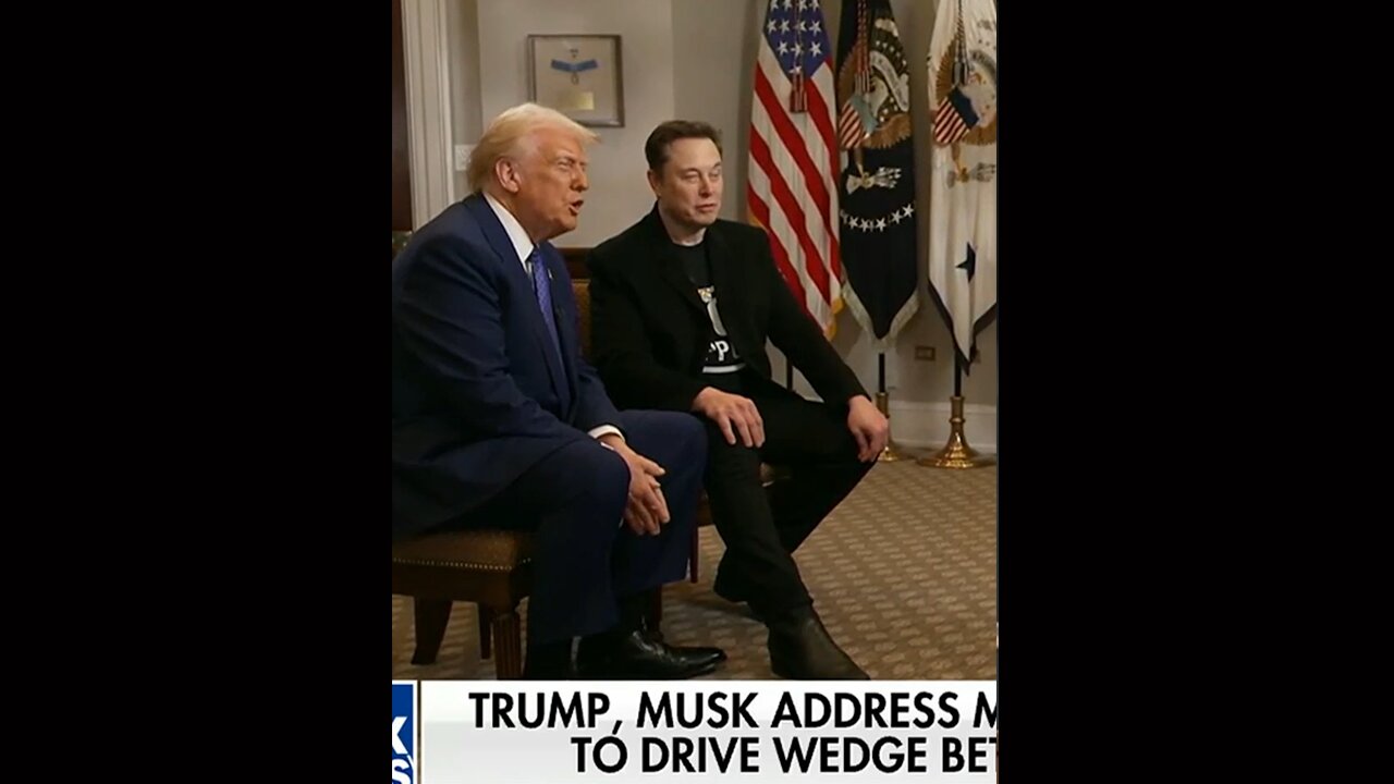 Trump and Musk Slam Media’s ‘Divorce’ Narrative in Oval Office Interview Preview