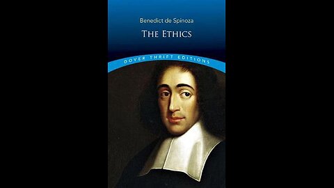 Ethics by Benedict de Spinoza | Summary and Critique