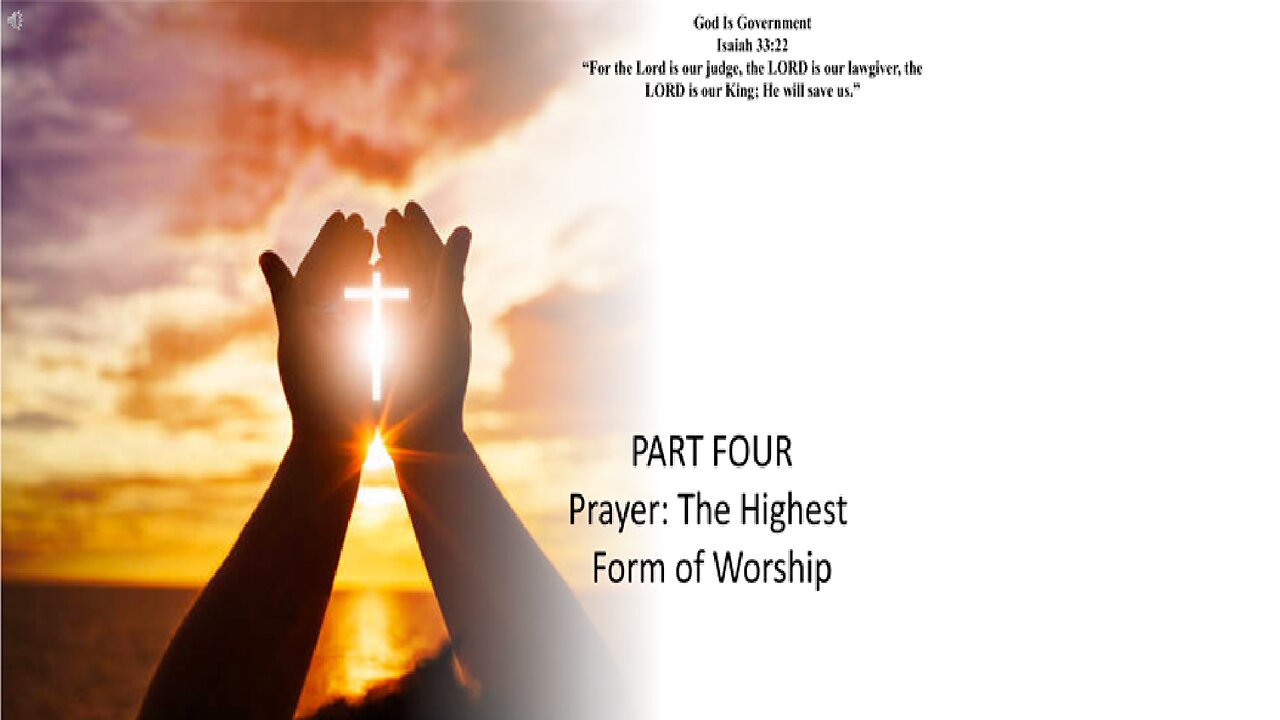 Prayer: The Highest Form of Worship