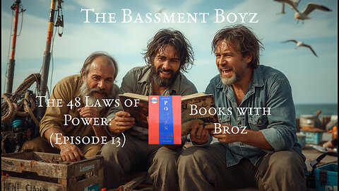 Books with Broz: The 48 Laws of Power (Episode 13)