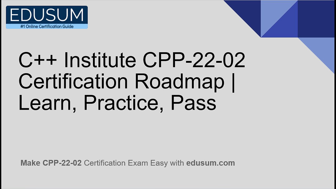 C++ Institute CPP-22-02 Certification Explained | Study Plan + Questions