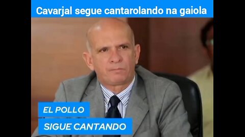 Cavarjal segue cantarolando na gaiola