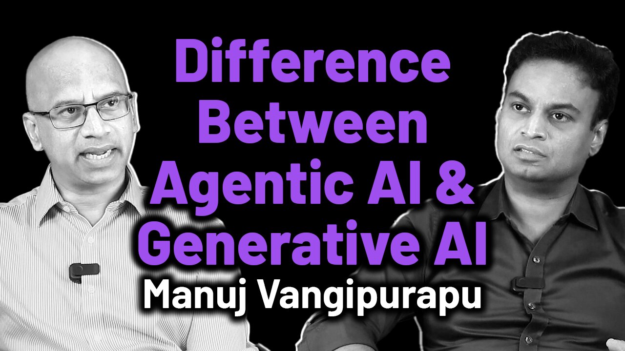 Difference Between Agentic AI & Generative AI ( Artificial Intelligence ) | Manuj Vangipurapu