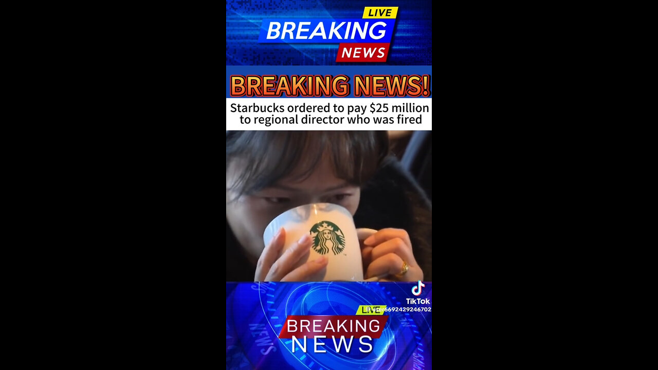 Major Verdict: Starbucks Ordered to Pay $25.6 Million in Racial Discrimination Case