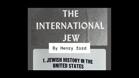 THE INTERNATIONAL JEW by HENRY FORD