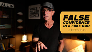 False Confidence in a Fake God | Judges 17:13