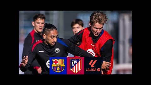 🔥 MATCH PREVIEW_ FC BARCELONA vs ATLÉTICO DE MADRID 🔥