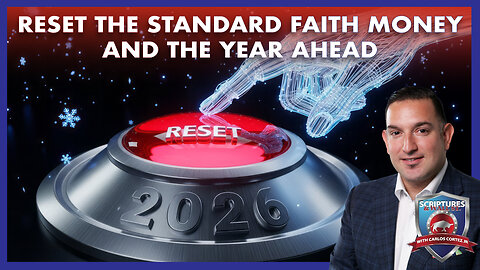SCRIPTURES AND WALL STREET - RESET THE STANDARD FAITH MONEY AND THE YEAR AHEAD