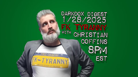 FK TYRANNY DarkDox Digest 012825