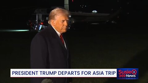 President Trump Departs for Asia Trip