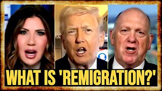 Trump Team Goes ALL IN on REMIGRATION