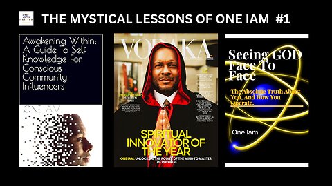 THE MYSTICAL LESSONS OF ONE IAM 1