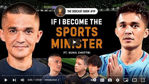 Sunil Chhetri on Indian Football, Love, Family, Olympics2024 and retirement _ ODD19 The Oddcast Show