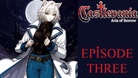 Castlevania Aria of Sorrow - 03